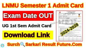 LNMU Semester 1 Admit Card 2024 28