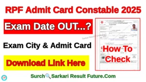 RPF Constable Admit Card 2025