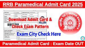 RRB Paramedical Admit Card 2025