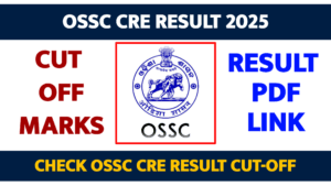 OSSSC CRE Result 2025
