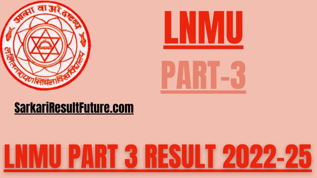LNMU Part 3 Result 2022 25 webp