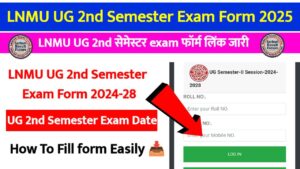 LNMU UG 2nd Semester Exam Form 2024-28