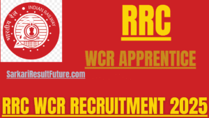 RRC WCR Apprentice Recruitment 2025