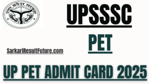 UPSSSC PET Admit Card 2025