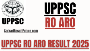 UPPSC RO ARO Result 2025
