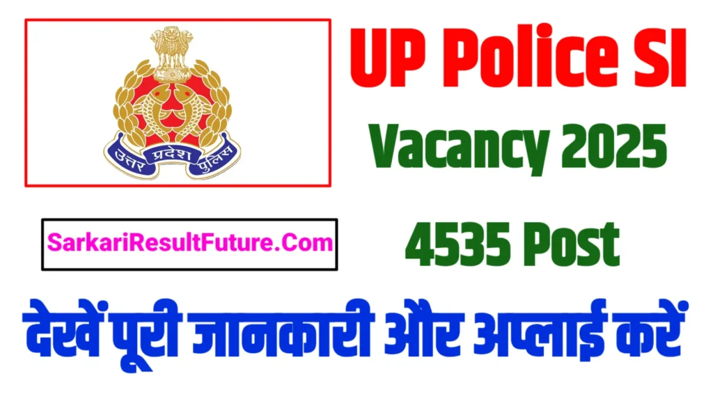 UP Police SI Recruitment 2025