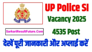 UP Police SI Recruitment 2025