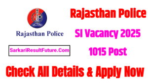 Rajasthan Police SI Recruitment 2025