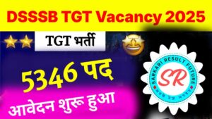 DSSSB TGT Recruitment 2025