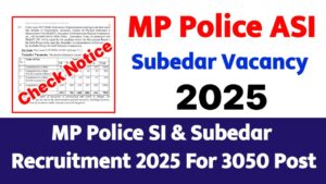 MP Police ASI and Subedar Recruitment 2025