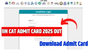 CAT Admit card 2025