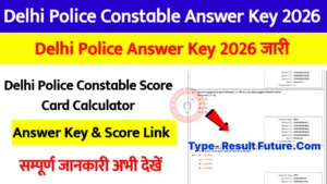 Delhi Police Constable Answer Key 2026