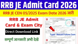 RRB Junior Engineer CEN 05/2025 Admit Card