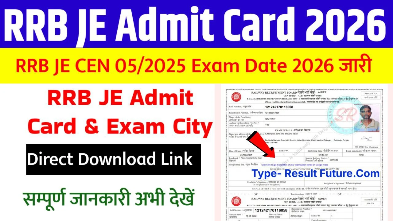 RRB Junior Engineer CEN 05/2025 Admit Card