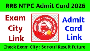 RRB NTPC Admit Card 2026